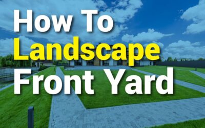 How to Landscape Front Yard: From Bland to Grand