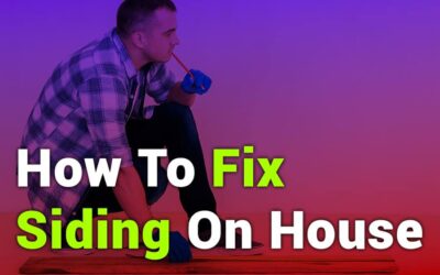 How to Fix Siding On House: A Complete Homeowner’s Guide